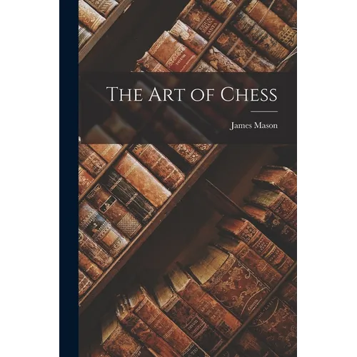 The Art of Chess