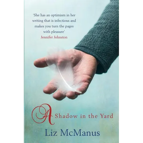 A Shadow In The Yard