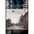 Puyallup: A Pioneer Paradise