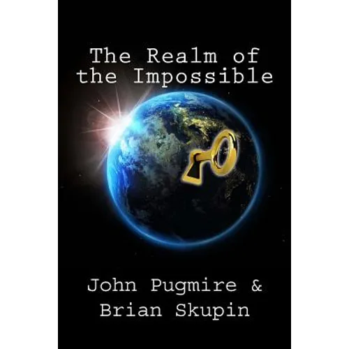 The Realm of the Impossible