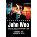 John Woo: The Films, 2d ed.