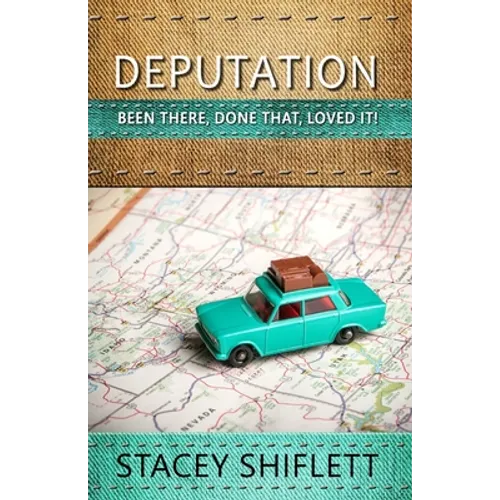 Deputation: Been There, Done That, Loved It!