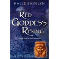 Red Goddess Rising