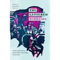 The Lettered Barriada: Workers, Archival Power, and the Politics of Knowledge in Puerto Rico