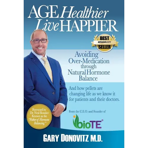 Age Healthier Live Happier