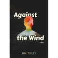 Against the Wind