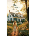 Me, My SELF and She