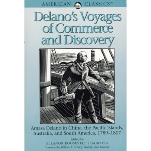 Delano's Voyages of Commerce and Discovery