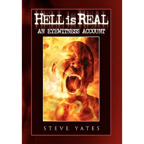Hell Is Real