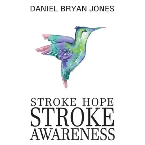 Stroke Hope Stroke Awareness: Stroke awareness