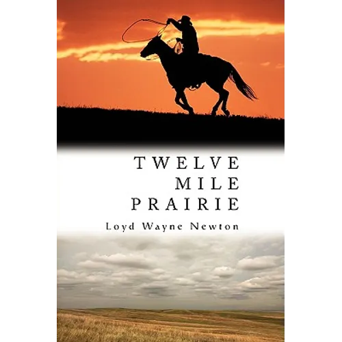 Twelve Mile Prairie