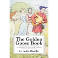 The Golden Goose Book: With Numerous Drawings by the Author
