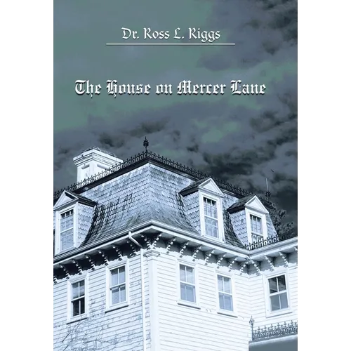 The House on Mercer Lane