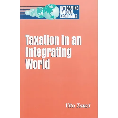 Taxation in an Integrating World