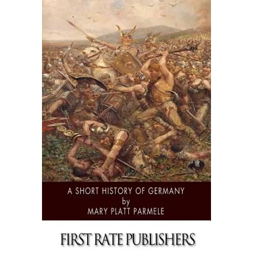 A Short History of Germany