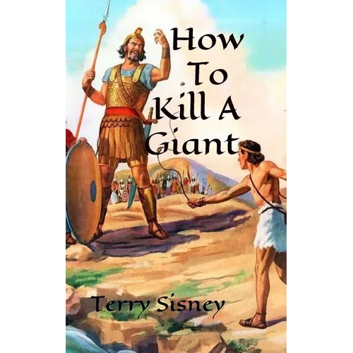 How To Kill A Giant