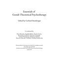 Essentials of Gestalt Theoretical Psychotherapy