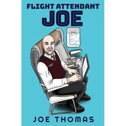 Flight Attendant Joe