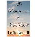 The Resurrection of Jesus Christ