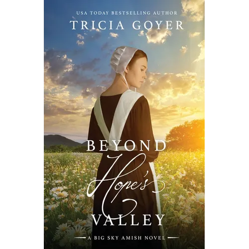 Beyond Hope's Valley: A Big Sky Novel