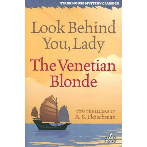 Look Behind You, Lady / The Venetian Blonde