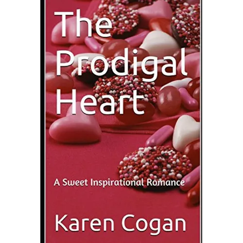 The Prodigal Heart