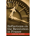 Reflections on the Revolution in France