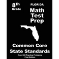 Florida 8th Grade Math Test Prep: Common Core Learning Standards