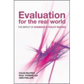 Evaluation for the Real World: The Impact of Evidence in Policy Making