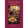 Tea Time Tidbits and Treats