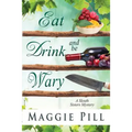 Eat, Drink, and Be Wary