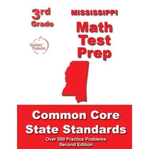 Mississippi 3rd Grade Math Test Prep: Common Core State Standards
