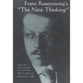 Franz Rosenzweig's the New Thinking
