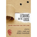 Lesbians on the Loose: Crime Writers on the Lam