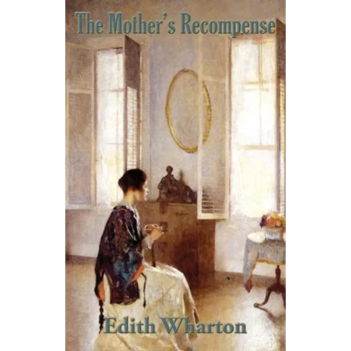 The Mother's Recompense