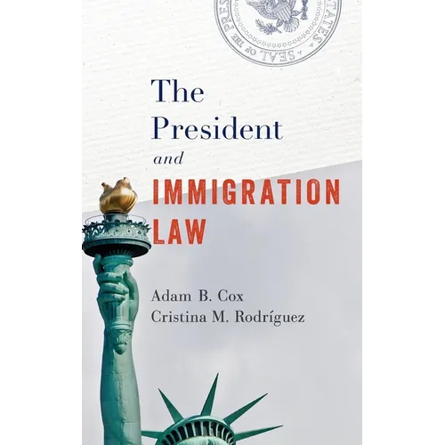 The President and Immigration Law