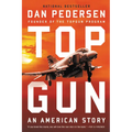 Topgun: An American Story
