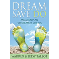 Dream Save Do: An Action Plan for Dreamers