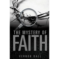 The Mystery of Faith