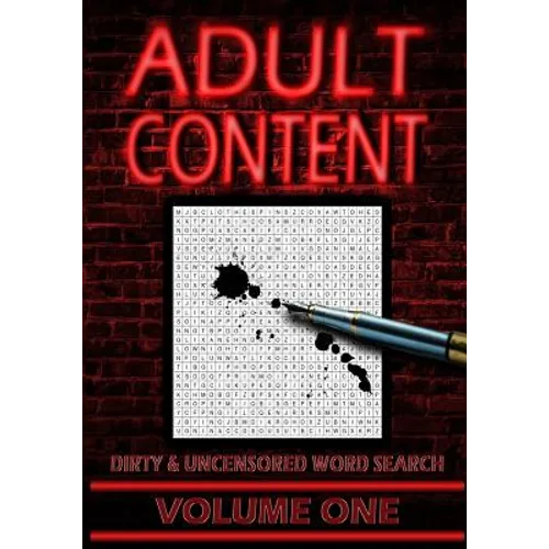 Adult Content: Dirty and Uncensored Word Searches