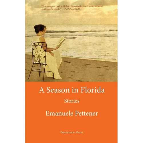 A Season in Florida: Stories