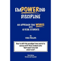 Empowering Discipline: An Approach that Works with At-Risk Students