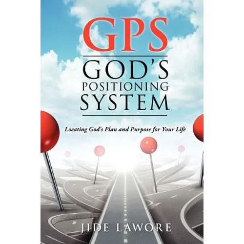 GPS-God's Positioning System