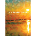 Chronic Pain: Finding Hope in the Midst of Suffering