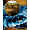 Chiron: The Wisdom of a Deeply Open Heart