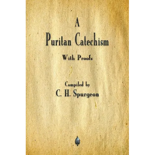 A Puritan Catechism