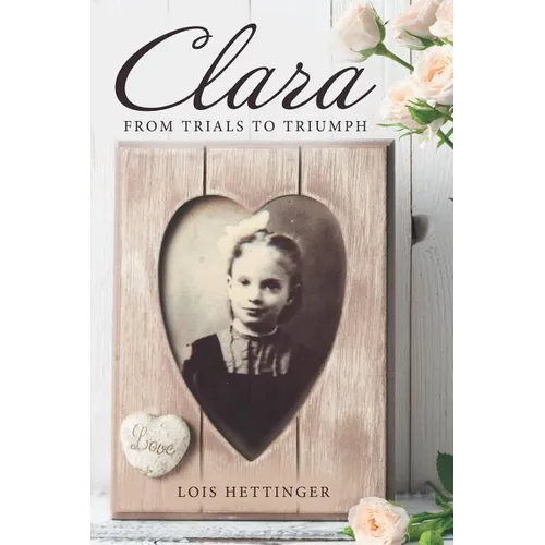 Clara: From Trials to Triumph
