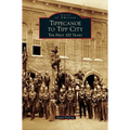 Tippecanoe to Tipp City: The First 100 Years