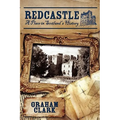 Redcastle: A Place in Scotland's History