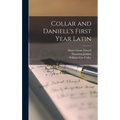 Collar and Daniell's First Year Latin